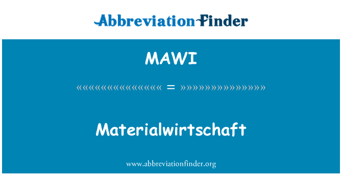 MAWI: Materialwirtschaft