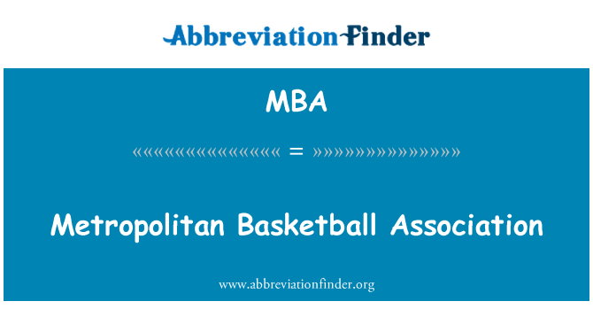 MBA: Metropolitan Basketball Association