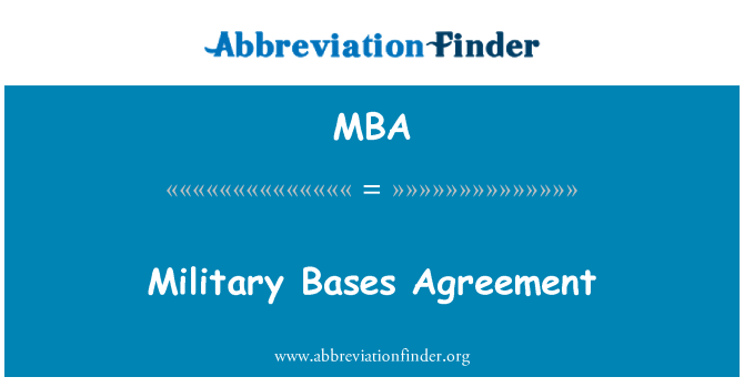 MBA: Военни бази споразумение