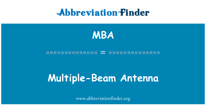 MBA: Multiple-Beam Antenna