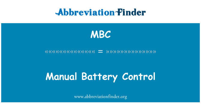 MBC: Manuálny batérie Control