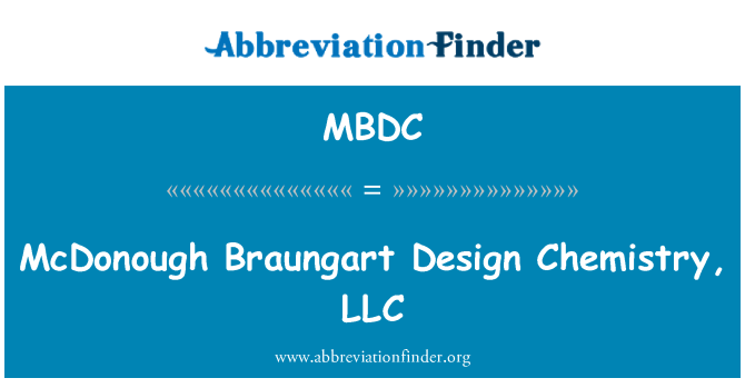 MBDC: 麦克多诺 Braungart 设计化学 LLC