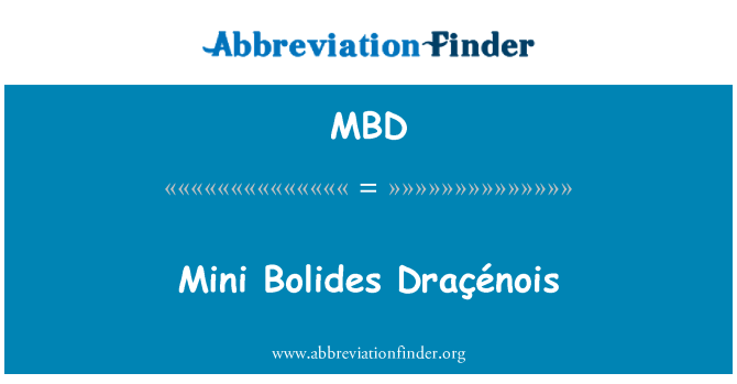 MBD: Draçénois мини-болиды
