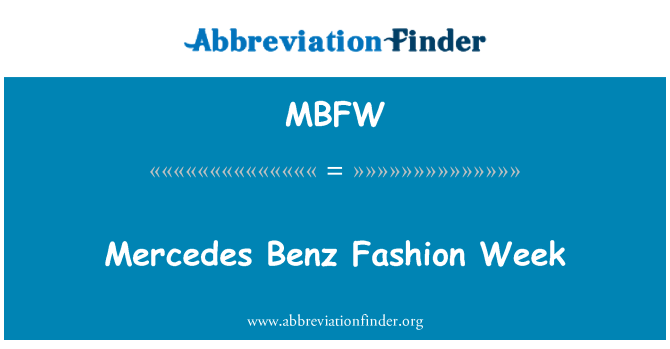 MBFW: Mercedes Benz Fashion Week