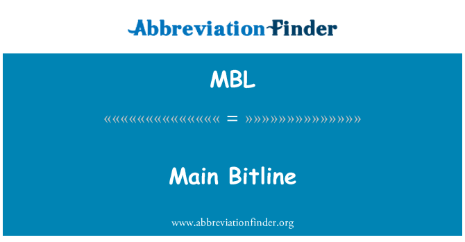 MBL: Principala Bitline