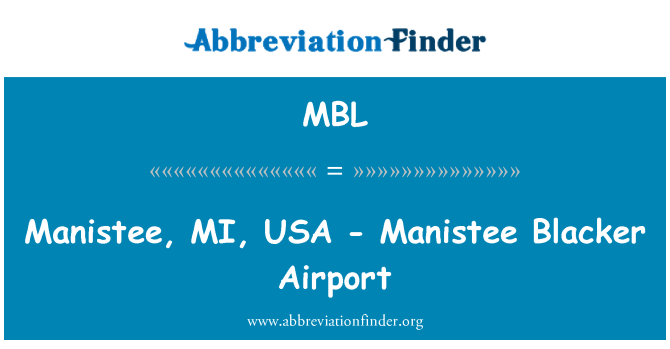 MBL: Manistee, MI, USA - ajruport ta ' Blacker Manistee