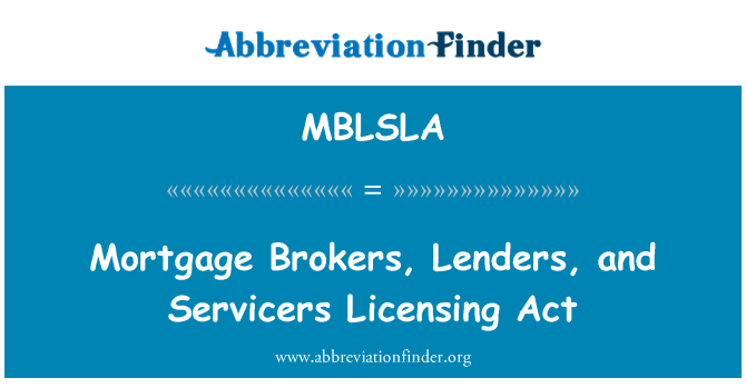 MBLSLA: Boliglån meglere, långivere og Servicers lisensiering Act