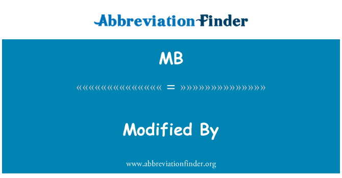 MB: Modified By