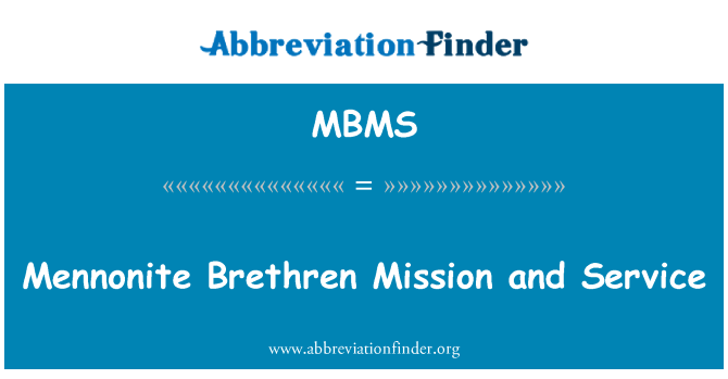 MBMS: Mennonite Brethren Mission and Service