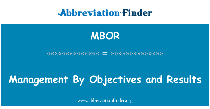 MBOR: Managementul prin obiective si rezultate