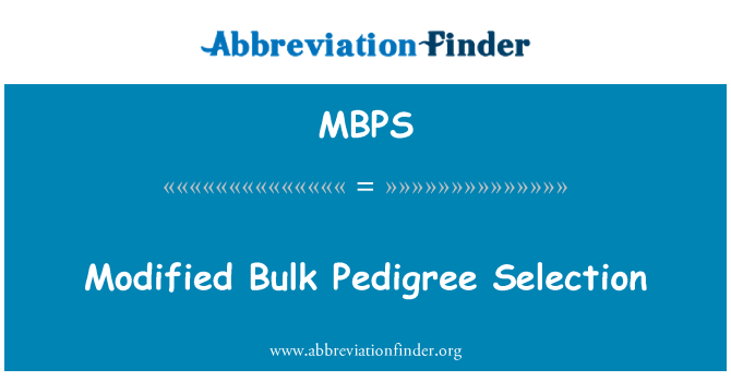 MBPS: Selezione Pedigree modificate Bulk