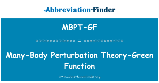 MBPT-GF: Veel-Body Perturbation theorie-groene functie