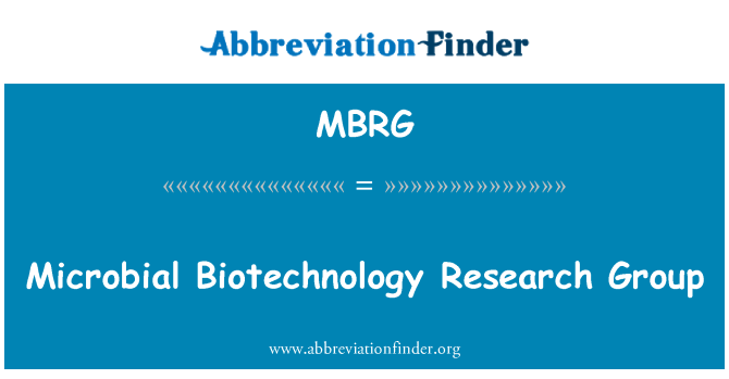 MBRG: Mikrobų biotechnologijos tyrimų grupė