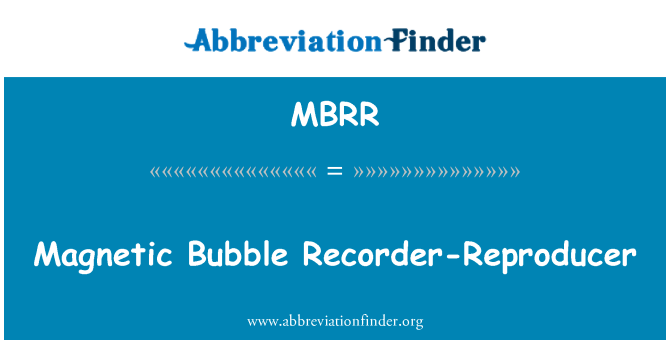MBRR: Grabador-reproductor de burbuja magnética