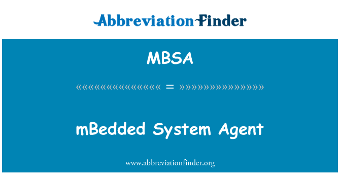 MBSA: mBedded agen sistem
