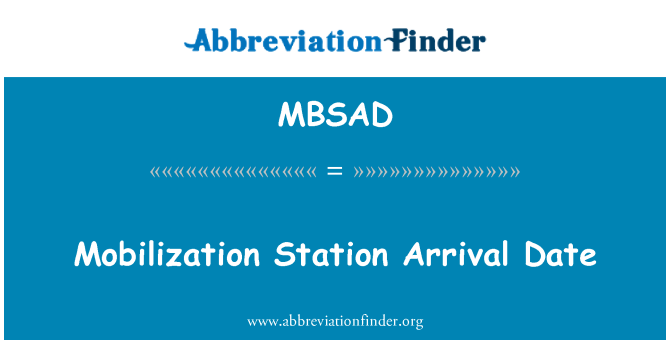 MBSAD: Data przyjazdu stacji mobilizacji