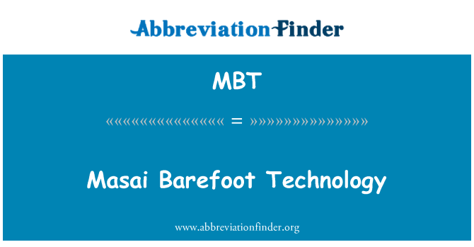 MBT: Masai Barefoot Technology