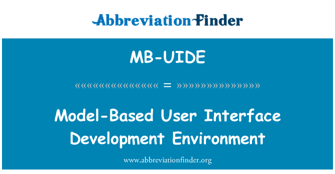 MB-UIDE: Bbażati fuq il-mudell utent Interface żvilupp ambjent