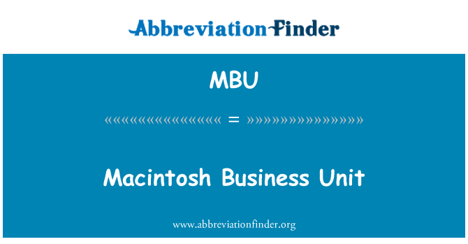 MBU: Macintosh businessunit