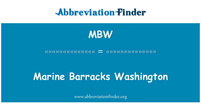 MBW: Washington Marine Barracks