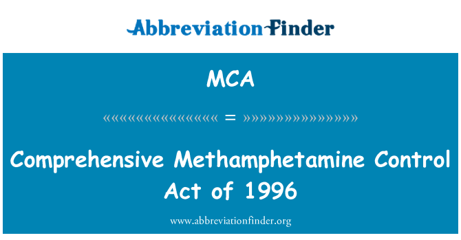 MCA: Kattava metamfetamiinin Control Act 1996