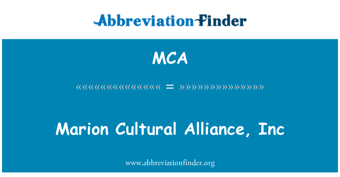 MCA: Marion kiltirèl alyans, Inc