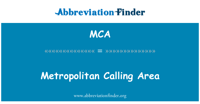 MCA: Metropolitan Calling-Bereich