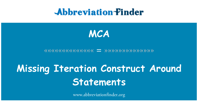 MCA: लापता Iteration बयानों के आसपास का निर्माण