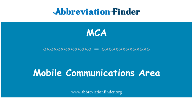 MCA: Zone de communication mobile