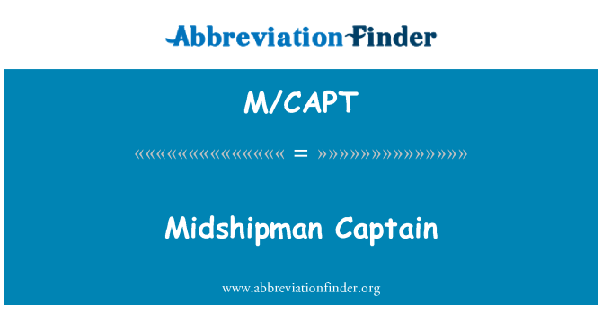 M/CAPT: Midshipman Captain