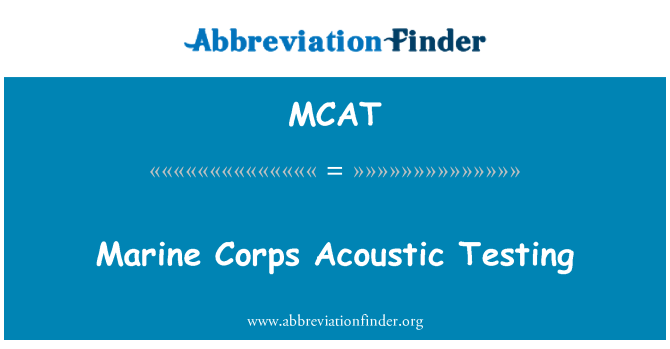 MCAT: मरीन कोर ध्वनिक परीक्षण