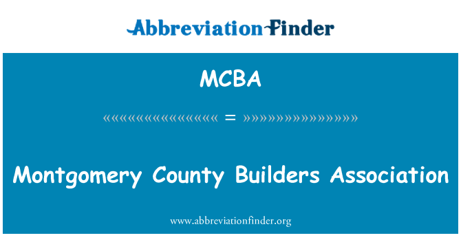 MCBA: Montgomery County Builders Association