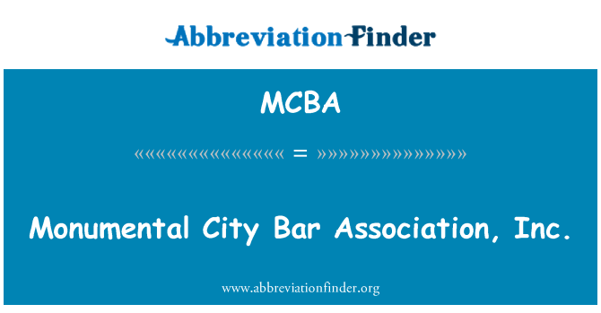MCBA: Monumental vil Bar Association, Inc.