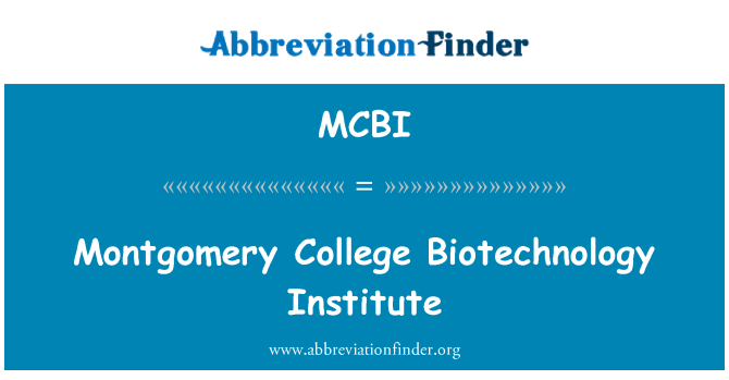MCBI: Montgomery kolèj Biotechnologie Enstiti