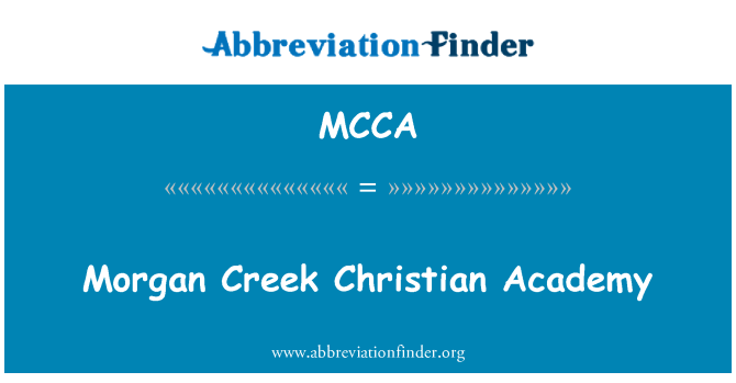 MCCA: Morgan Creek křesťanské akademie