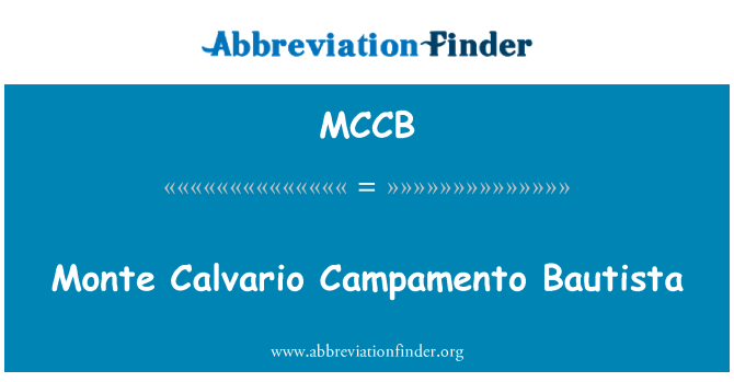 MCCB: Monte Calvario Campamento Bautista