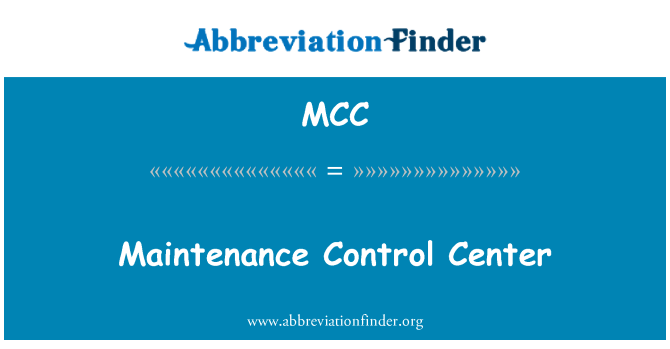 MCC: מרכז הבקרה תחזוקה