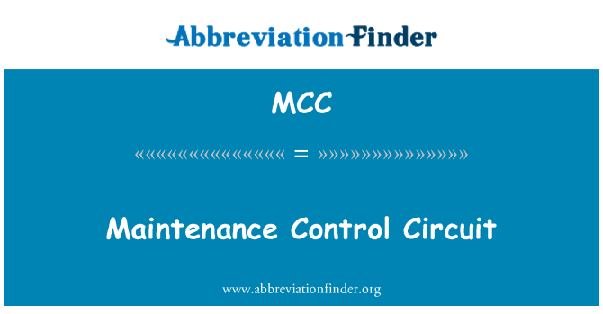 MCC: Circuit de Control de întreţinere