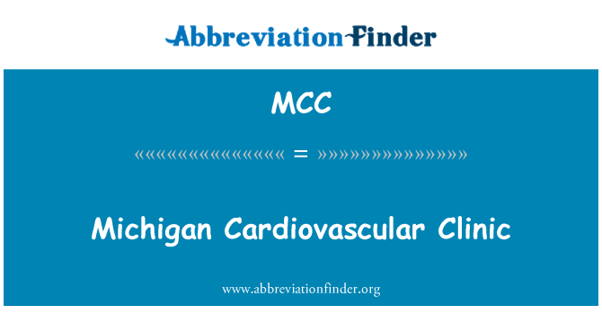 MCC: Michigan kardiovaskulárne kliniky