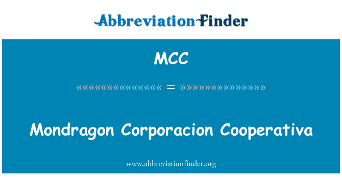 MCC: Mondragon Corporacion Cooperativa