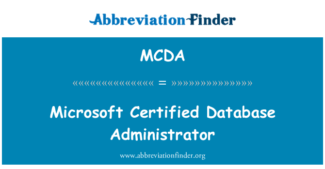 MCDA: Microsoft Certified Database Administrator