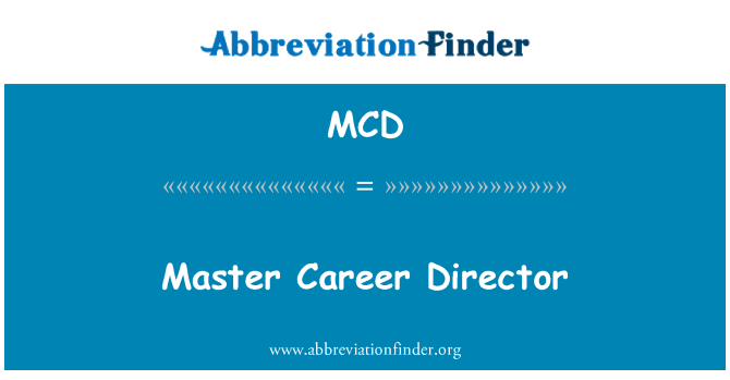 MCD: Ana kariyer Direktörü
