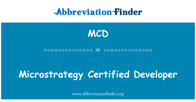 MCD: Microstrategy sètifye devlope