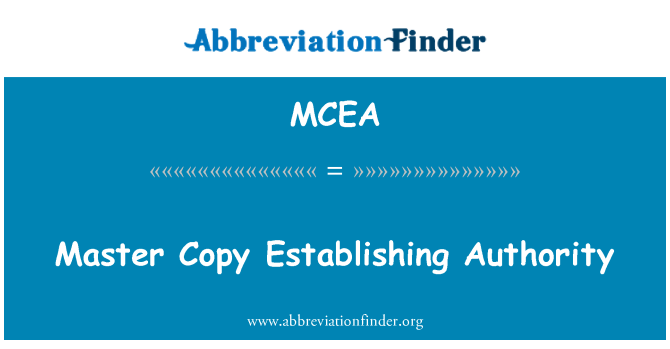 MCEA: Master Copy zakládající úřad