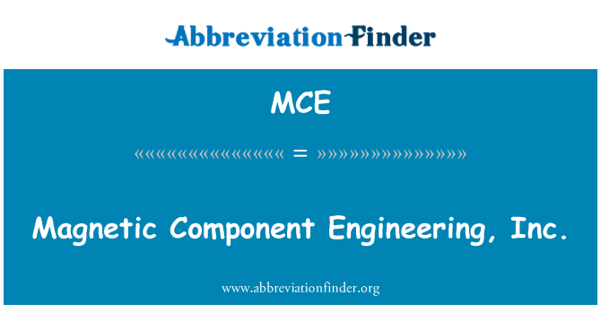 MCE: הנדסת רכיבים מגנטיים, inc...