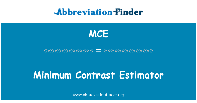 MCE: Minimale Kontrast Estimator