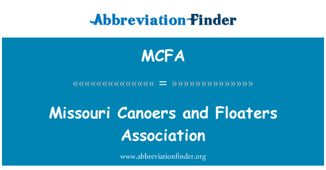 MCFA: Missouri Canoers and Floaters Association