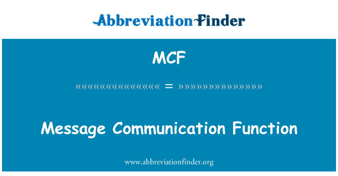MCF: Správa komunikačnej funkcie