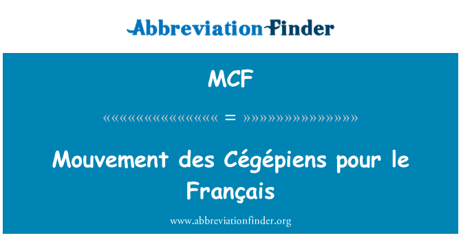 MCF: Mouvement des Cégépiens pour le Français