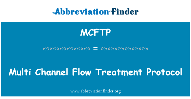 MCFTP: Protocol triniaeth amlasiantaethol sianel llif